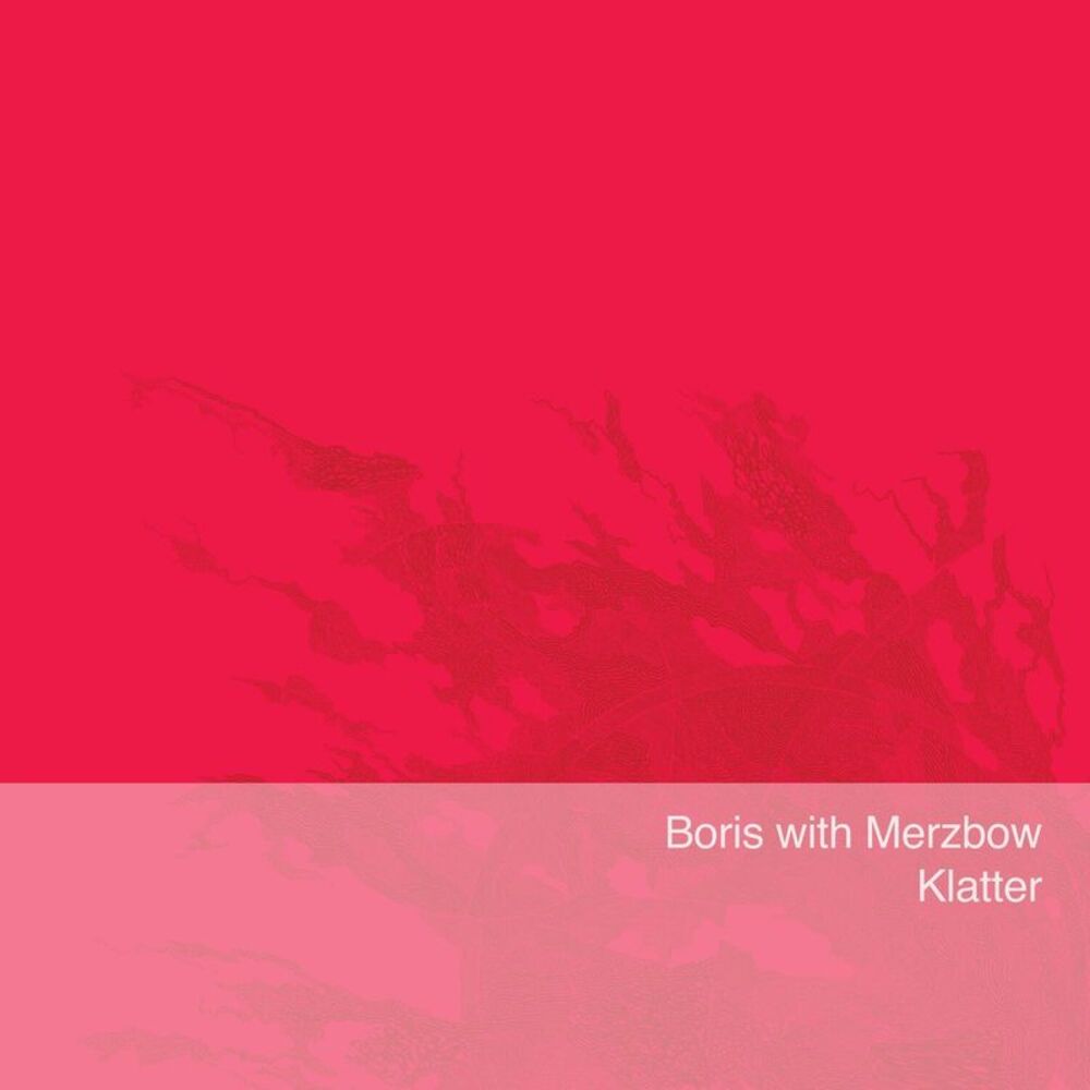 Boris with Merzbow - Klatter  LP LP